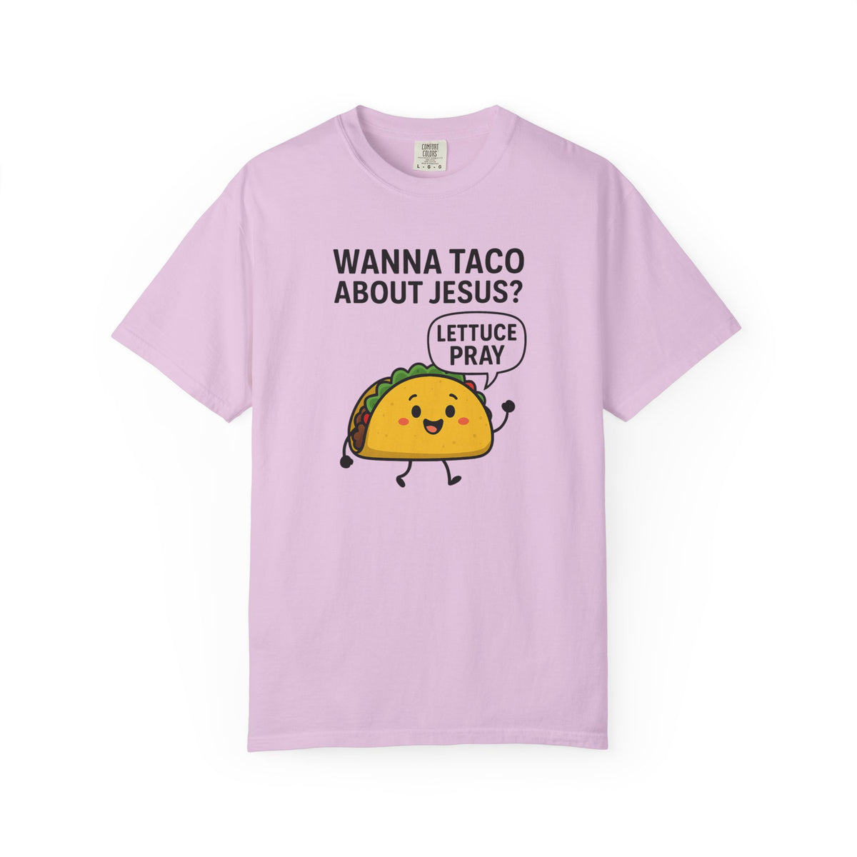 Funny Taco T-shirt, Humorous Christian Apparel, Gift for Taco Lovers, Unique Prayer Shirt, Casual Unisex Tee