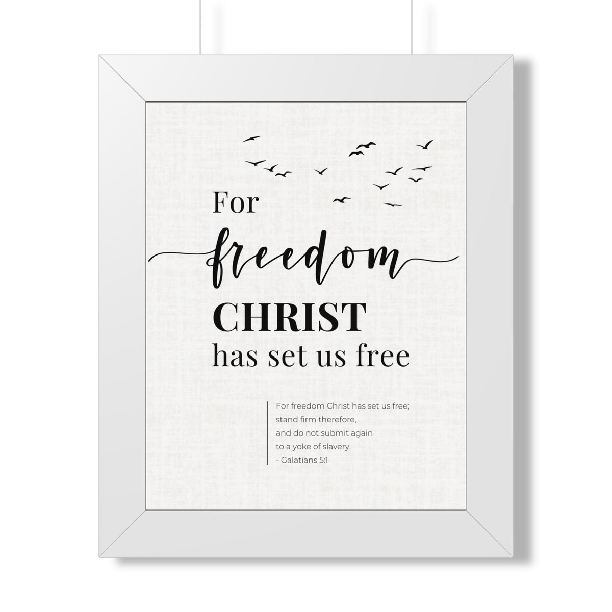 Galatians 5:1 Wall Art, For Freedom Christ Set Us Free, Framed Christian Print, Bible Verse Decor, Christian Gift
