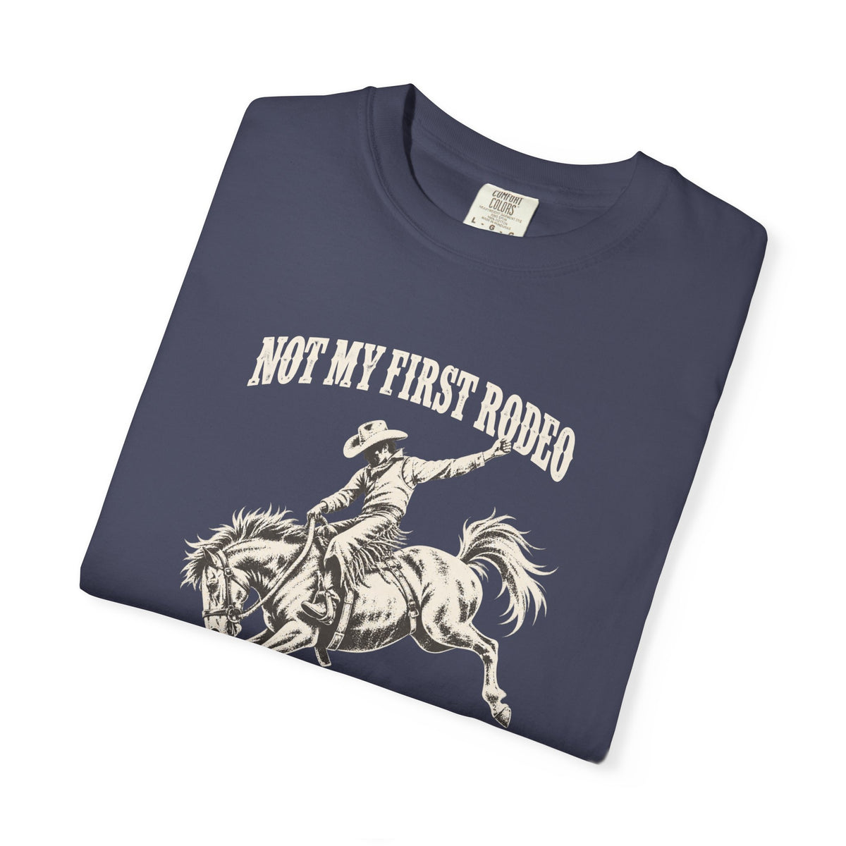 Not My First Rodeo Shirt, Vintage Cowboy T-Shirt, Bucking Bronco Graphic Tee, Western Cowgirl Shirt, Conroe Texas Gift