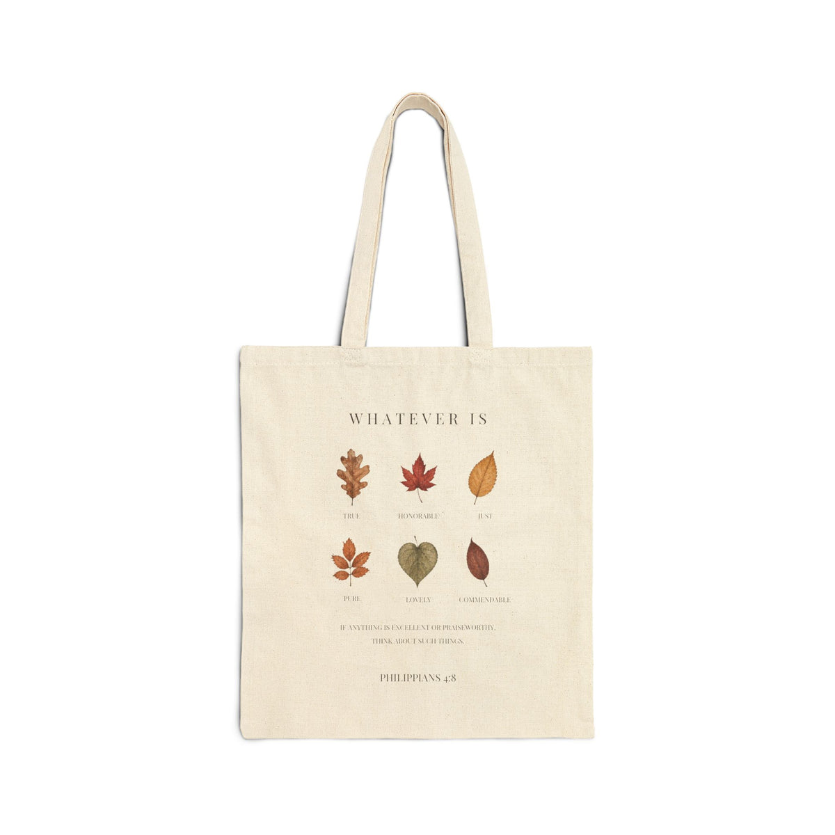 Philippians 4:8 Whatever Is True Autumn Tote Bag